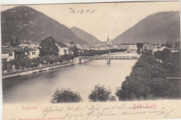 D6497) BAD ISCHL - 1905 Brücke Häuser ALT !! - Bad Ischl