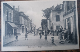 ÉPINAY SUR ORGE GRANDE RUE - Epinay-sur-Orge