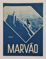 MARVÃO - ROTEIRO TURÍSTICO - « Castelo» (Ed. Rotep Nº 109 - 1966  ) - Livres Anciens