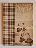 NAZARÉ - ROTEIRO TURÍSTICO - « Praia De Nazaré» (Ed. Rotep Nº 91 - 1962 ) - Livres Anciens