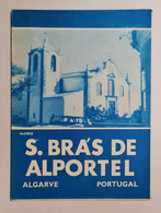 SÃO BRÁS DE ALPORTEL - ROTEIRO TURÍSTICO - «Matriz» (Ed. Rotep Nº 117  -1968) - Alte Bücher
