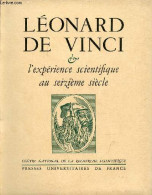 Léonard De Vinci Et L'expérience Scientifique Au XVIe Siècle Paris 4-7 Juillet 1952 - Colloques Internationaux Du Centre - Art