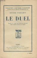 Le Duel - Collection D'auteurs étrangers - Tchékhov Antone - 1927 - Slawische Sprachen