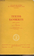 Textes Sanskrits - "Faculté Des Lettres Et Sciences Humaines D'Aix"- Publications Des Annales De La Faculté Des Lettres - Cultura