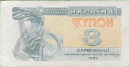 Ukraine - Billet De 3 Karbovantzi - 1991 - P82a - Ucrania