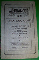 PHILATELIE CATALOGUE FRANCE . PRIX COURANT 1937 .LUDOVIC BOITEUX  PARIS GALERIE VIVIENNE . OPUSCULE  VENTE DE TIMBRES - Cataloghi Di Case D'aste