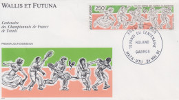 Enveloppe  FDC  1er   Jour   WALLIS  ET  FUTUNA    Centenaire   Tournoi  De  TENNIS  De   ROLAND  GARROS   1991 - FDC