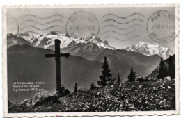 La Creusaz - Massif Du Trient Aig. Verte Et Mt. Blanc - Trient