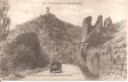 Près De MONTAIGUT (63) La Tour De Roguet En 1906 (Voiture Ancienne) - Montaigut