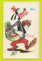 Carte Signée Walt Disney Pub Chocolat TOBLER DINGO VOIR DOS - Autres & Non Classés