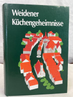 Weidener Küchengeheimnisse. - Manger & Boire