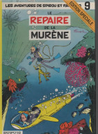 B.D.SPIROU ET FANTASIO - LE REPAIRE DE LA MURENE  -  1997 - Spirou Et Fantasio