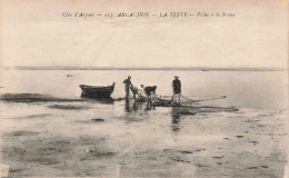 FRANCE - Arcachon - La Teste - Pêche à La Senne - Carte Postale Ancienne - Arcachon