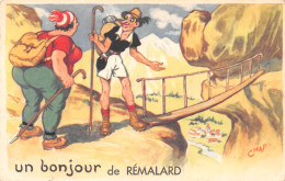 Un Bonjour De REMALARD (Orne) - Alpinisme - Illustrateur Chap (Jean Chaperon) - Voyagé (2 Scans) - Remalard