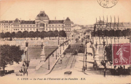 FRANCE - Lyon - Le Pont De L'Université Et La Faculté - ER - Carte Postale Ancienne - Lyon 7