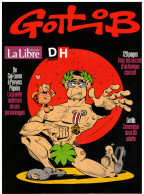 Gotlib  "L'inventeur De La BD Adulte"  Edition Belge  2016 - Gotlib