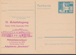 Zerbst Arbeitskreis "Eisenbahn" Tagung 13./14. September 1975, 25 Pfg. GA Ungebraucht P80 C5-b, Rail, Bahnhofsgebäude - Private Postcards - Used