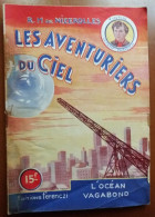 C1 Nizerolles LES AVENTURIERS DU CIEL # 21 L Ocean Vagabond 1951 SF PORT INCLUS France - SF-Romane Vor 1950