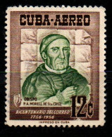 CUBA - 1956 - Bishop P. A. Morell De Santa Cruz (1694-1768) - USATO - Poste Aérienne