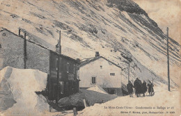 CPA 73 LE MONT CENIS L'HIVER / GENDARMERIE ET REFUGE N°18 - Autres & Non Classés