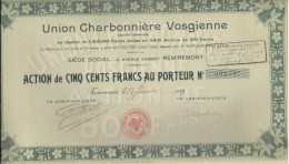 UNION CHARBONNIERE VOSGIENNE - LOT DE 4 ACTIONS DE CINQ CENT FRANCS -DIVISE EN 4800 ACTIONS - ANNEE 1922 - Mines