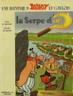 Astérix : T. 2 : La Serpe D'or (Dargaud 1963) - Asterix