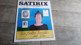 Revue Satirix 1972 Les Belles Familles Testu Satirique Caricature Politique N°15 - Humor