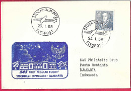 SVERIGE - FIRST REGULAR FLIGHT SAS  FROM STOCKHOLM TO DJIAKARTA *23.1.58* ON OFFICIAL COVER - Lettres & Documents