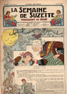 La Semaine De Suzette N°27 Françoise Et Les Blanc-blanc - Les Miracles Et Mystères Du Moyen âge - Le Jeu Des Rimes - La Semaine De Suzette