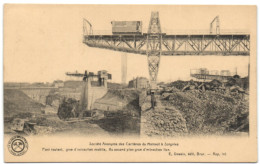 Société Anonyme Des Carrières Du Hainaut à Soignies - Pont Roulant Grue D'extraction Mobile - Soignies