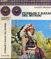 Pueblos Y Razas Del Mundo - Biblioteca De La Cultura - Agustín Panyella - Amil Zeferina - Fort Agustina - 1974 - Ontwikkeling
