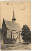 Woluwe-Saint-Lambert - Chapelle De Marie La Misérable - St-Lambrechts-Woluwe - Woluwe-St-Lambert