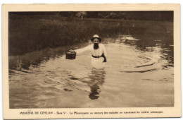 Missions De Ceylan - Le Missionnaire Au Secours Des Malades En Traversant Les Rivières Submergée - Sri Lanka (Ceylon)