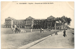 Colombo - Ceylon - Facade De L'Hôtel De Galle - Sri Lanka (Ceylon)