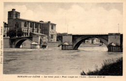 Romans (Drôme) Le Vieux Pont Coupé Sur L'Isère (Guerre 1939-1940) Photo Paul Jacquin - Carte Vernie - Romans Sur Isere
