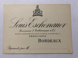 33 BORDEAUX  PUBLICITE LOUIS ESCHENAUER VIN CARTE DE VISITE ANCIENNE GIRONDE - Sonstige & Ohne Zuordnung