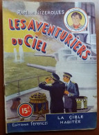 C1 Nizerolles LES AVENTURIERS DU CIEL # 23 La Cible Habitee 1951 SF PORT INCLUS France - Avant 1950