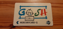 Phonecard United Kingdom, Mercury 2PGSA - GOSH - [ 4] Mercury Communications & Paytelco