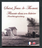 Livret Touristique Saint Jean-le-Thomas, Flânerie Dans Son Histoire - 50 Manche Normandie - Baie Du Mont Saint Michel - Normandië