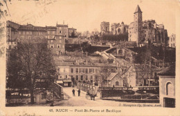 FRANCE - Auch - Pont Saint Pierre Et Basilique - Carte Postale Ancienne - Auch