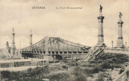 BELGIQUE - Ostende - Le Pont Monumental - Carte Postale Ancienne - Oostende