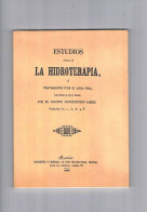 Estudios Acerca De La Hidroterapia Constantino James 1846 Facsimil 1993 - Otros & Sin Clasificación