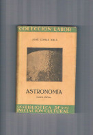 Astronomia Comas Sola Biblioteca De Iniciacion Cultural 1942 - Other & Unclassified