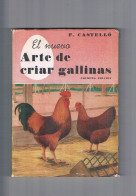 El Nuevo Arte De Criar Gallinas F Castello Aedos - Altri & Non Classificati