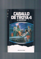 Caballo De Troya 4 J J Benitez Circulo De Lectores 1990 - Altri & Non Classificati