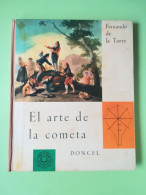 El Arte De La Cometa Fernando De La Torre Doncel 1963 - Andere & Zonder Classificatie