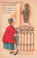 BELGIQUE - Bruxelles - Manneken Piss - Comme Je Regrette D'être Restée Demoiselle - Carte Postale Ancienne - Sonstige & Ohne Zuordnung