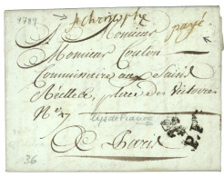 INDRE ET LOIRE : 1789 "ST CHRISTOPHE" (Lenain 1) + PAYE Manus. (Lenain 2) Sur Lettre Avec Texte Daté "BREUIL". TTB. - 1701-1800: Precursores XVIII