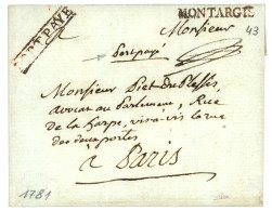 MONTARGIS Rouge (Lenain 2a) + PORT PAYE Encadré Rouge (Lenain 3) Sur Lettre Sans Texte Mais Daté (19 Juil 1781). Indice  - 1701-1800: Précurseurs XVIII