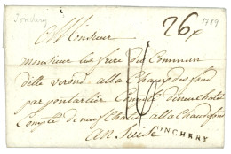 MARNE : 1789 JONCHERY (Lenain 1) Sur Lettre Avec Texte Pour La SUISSE. Indice 24. Superbe. - 1701-1800: Precursores XVIII